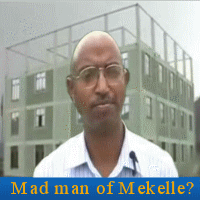 mad man of mekelle