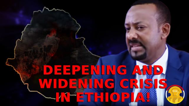Deepening and Widening Crisis in Ethiopia