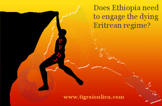 Does Ethiopia need to engage the dying Eritrean regime?