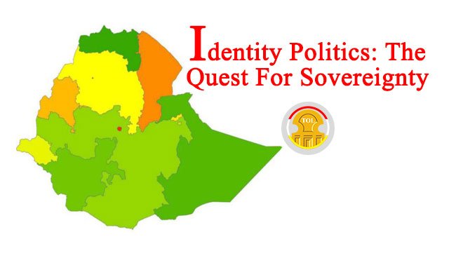 Identity Politics in Ethiopia the Quest For Sovereignty<sup>th</sup> independence day as calls for more freedom get louder