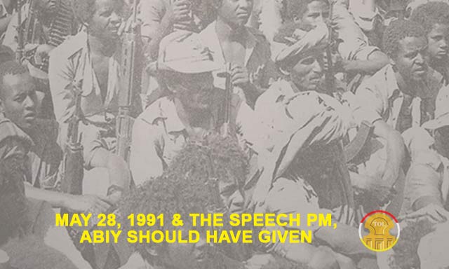 Abiy Ahmed ignored May 28, 1991 revolution