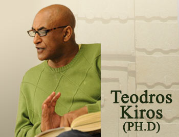 Dr. Tedros Kiros PhD